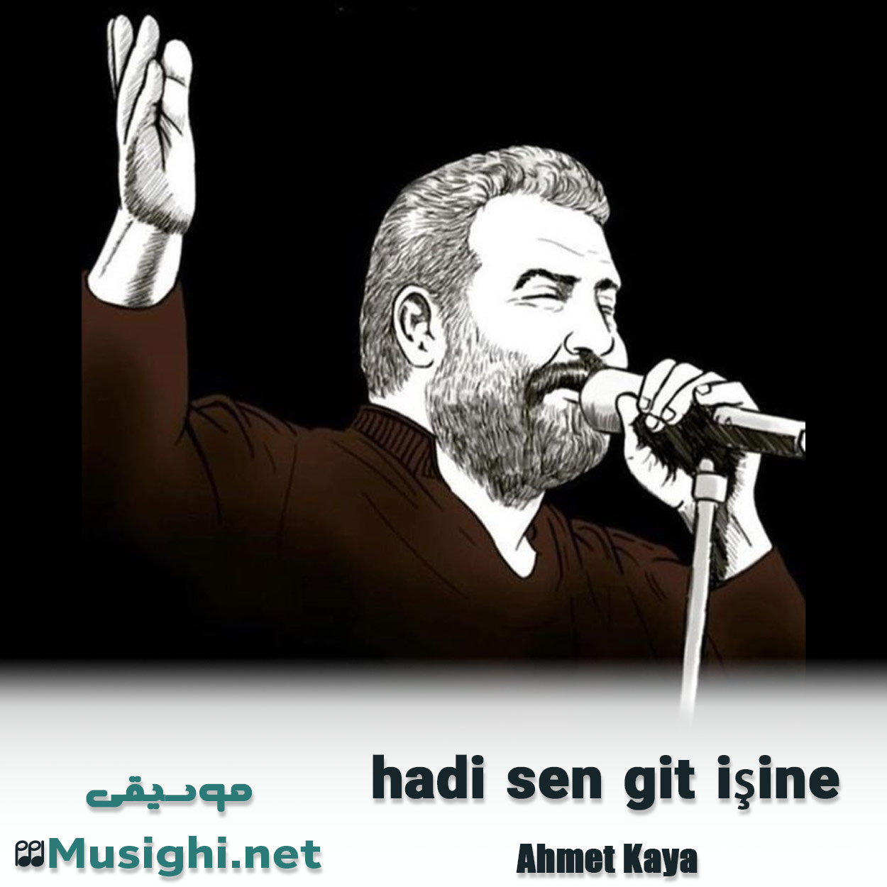 مشاهده تصویر دانلود آهنگ hadi sen git işine احمد کایا دانلود اهنگ hadi sen git işine احمد کایا
